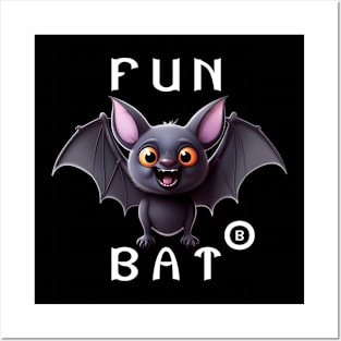 Fun Bat | Grin 'n Bat: Bat-tastic Fun | Bat Lovers Posters and Art